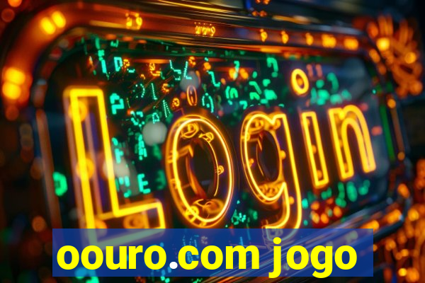 oouro.com jogo